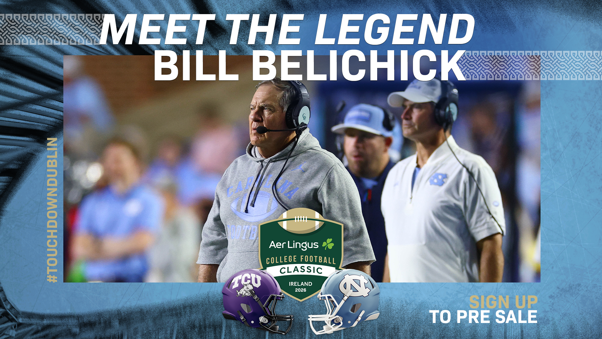 Meet Bill Belichick in Dublin 